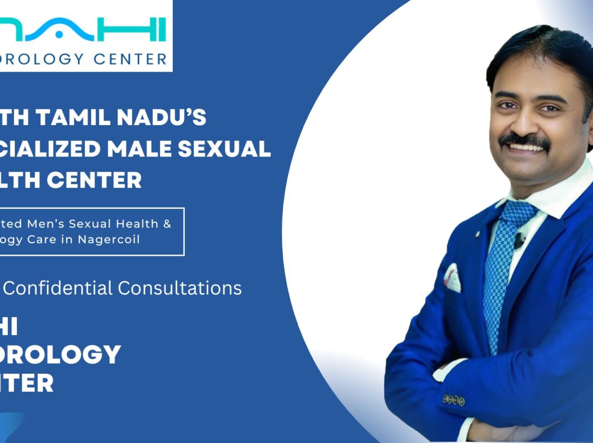 Is There a Specialized Male Sexual Health Treatment Center in South Tamil Nadu