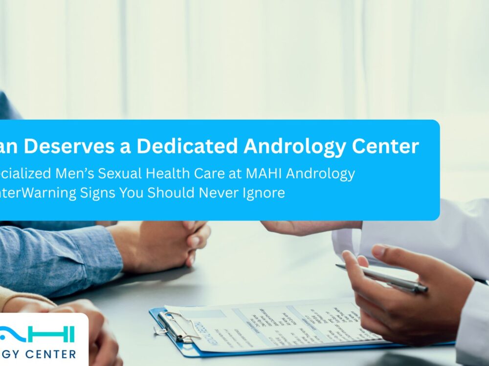 Man Deserves a Dedicated Andrology Center